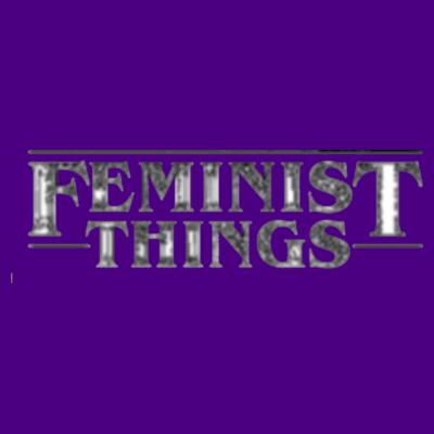 Camiseta Feminist Things para mujer Design